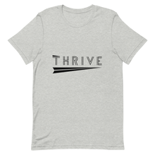 Load image into Gallery viewer, A graphic t-shirt that says thrive.