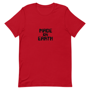 Made on Earth T-shirt